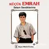 Emrah - Sen Sev, Ben de Seveyim