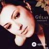 Gülay Sezer - Göz Göze Uyuyalim