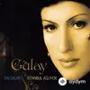 Gülay Sezer - İstanbul Ağlıyor