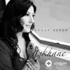 Gülay Sezer - Uzaklara