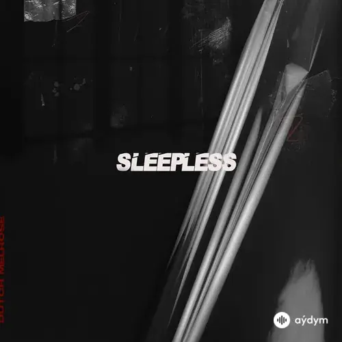 Dutch  Melrose - Sleepless