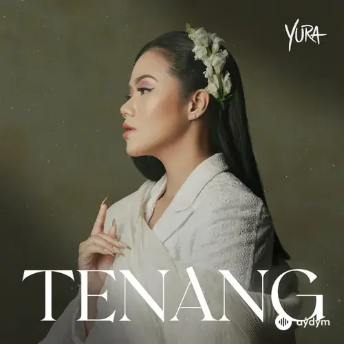 Yura Yunita - Tenang