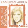 Kamuran Akkor - Laleler