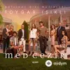 Toygar Işıklı - Med Cezir Jenerik Müziği
