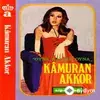 Kamuran Akkor - Oyna Kalbim Oyna