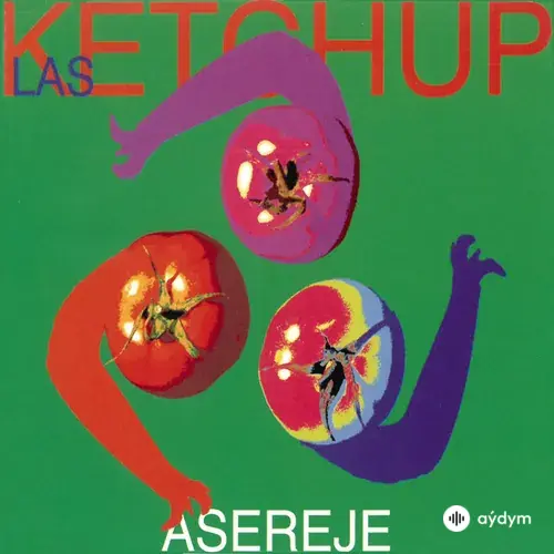 Aserejé (The Ketchup Song)