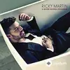 Ricky Martin - A Quien Quiera Escuchar - Full Album Review
