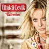 Türkü  Çevik - Hayat Vefasız