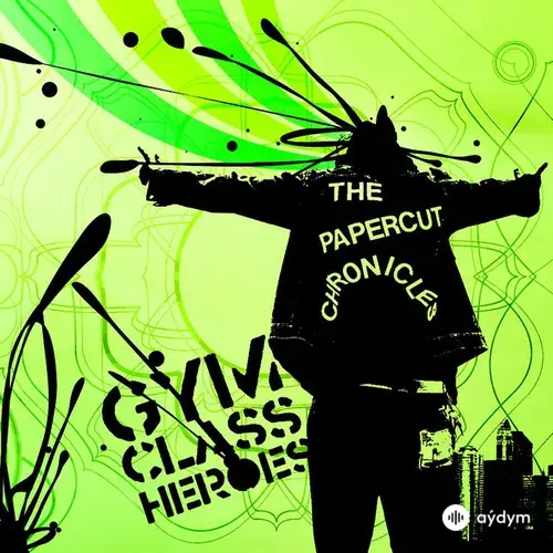 Gym Class Heroes  - Papercuts