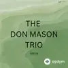 The Don Mason Trio - Happy Hour
