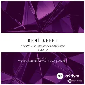 Beni Affet, Vol. 2 (Original TV Series Soundtrack)