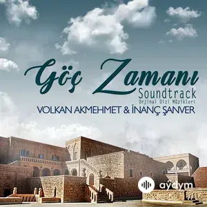 Göç Zamanı (Orijinal Dizi Müzikleri)