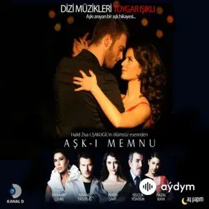 Aşk-ı Memnu Orijinal Dizi Müzikleri