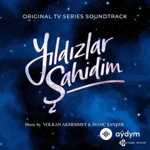 Yıldızlar Şahidim (Original TV Series Soundtrack)