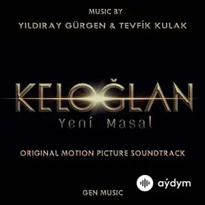 Keloğlan Yeni Masal (Original Motion Picture Soundtrack)