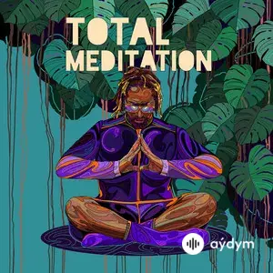 Total Meditation