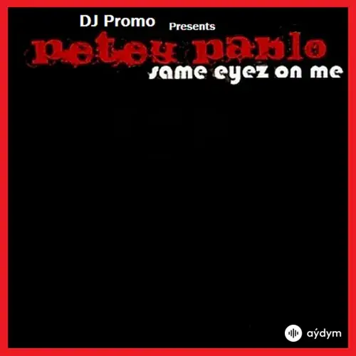 Same Eyez On Me