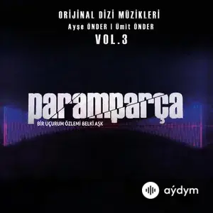 Paramparça (Orijinal Dizi Müzikleri, Vol. 3)