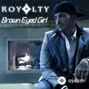 Royalty - Drop That
