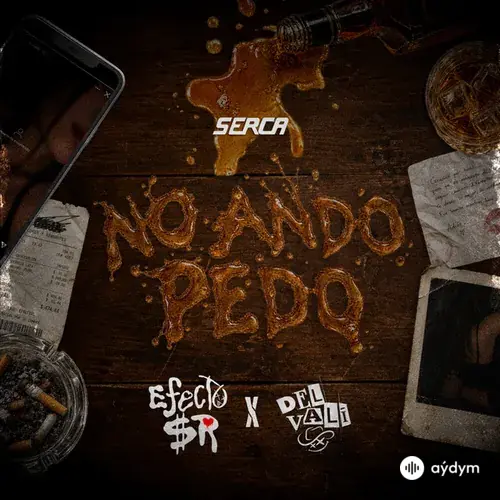 Efecto SR-Del Vali - No Ando Pedo