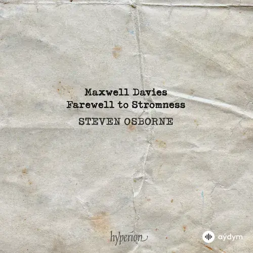 Peter Maxwell Davies-Steven Osborne - Farewell to Stromness