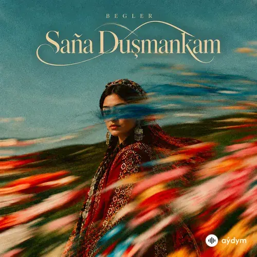 Begler  - Saňa Duşmankam