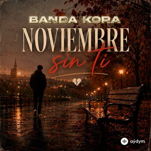 Banda Kora - Noviembre sin ti