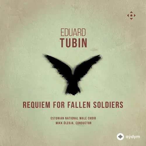 Eduard Tubin-Madis Metsamart-Piret Aidulo-Estonian National Male Choir-Mikk Uleoja - Reekviem langenud sõduritele, ETW 25: IV. Sireli, sireli