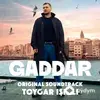 Toygar Işıklı - Gaddar Jenerik Müziği