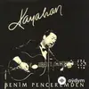 Kayahan  - Bir Garip Serçe