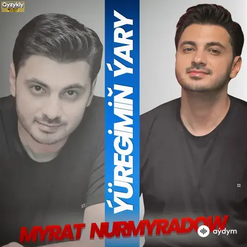 Myrat Nurmyradow - Ýüregimiň Ýary