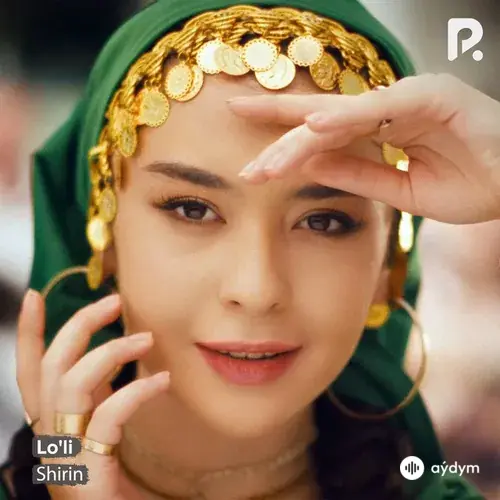Shirin - Lo'li