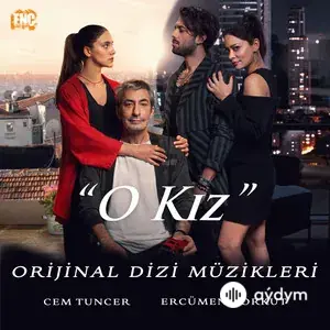 O Kız (Orijinal Dizi Müzikleri)