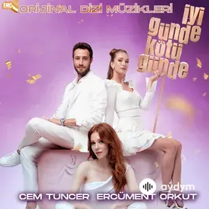 İyi Günde Kötü Günde (Orijinal Dizi Müzikleri)