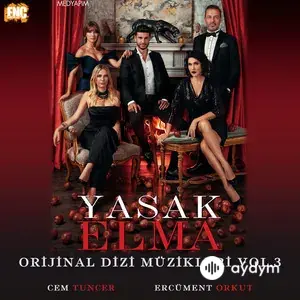 Yasak Elma (Orijinal Dizi Müzikleri Vol.3)