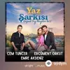 Cem  Tuncer-Ercüment  Orkut-Emre Akdeniz - Arzu