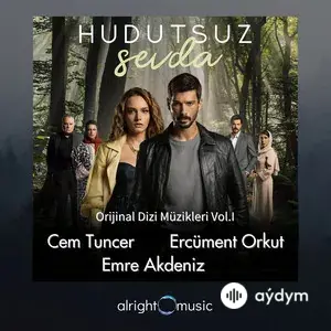 Hudutsuz Sevda (Orijinal Dizi Müzikleri Vol.1)