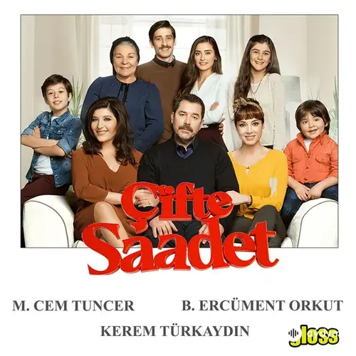 Çifte Saadet (Orijinal Dizi Müzikleri)