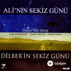 Ali'nin Sekiz Günü Dilber'in Sekiz Günü