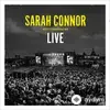 Sarah Connor - Halt mich - Live 2016